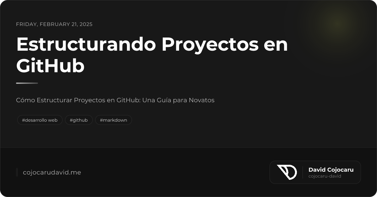 Estructurando Proyectos en GitHub - Sly Venegas