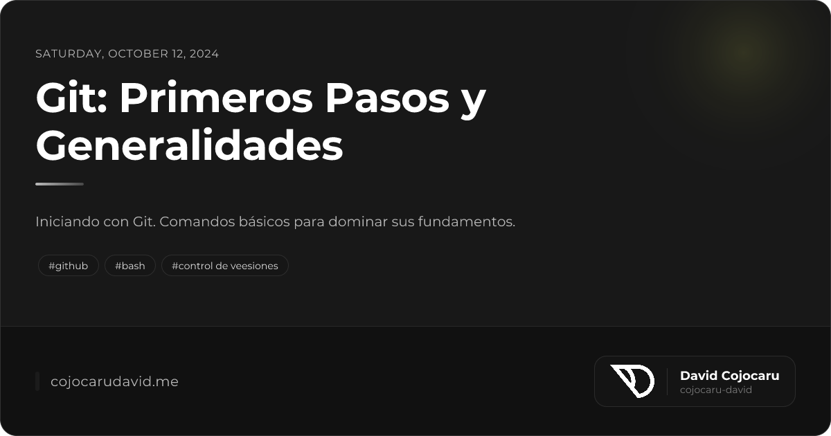 Git: Primeros Pasos y Generalidades - Sly Venegas