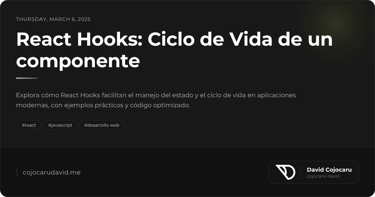 React Hooks: Ciclo de Vida de un componente - Sly Venegas
